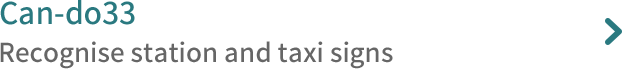 Recognise station and taxi signs